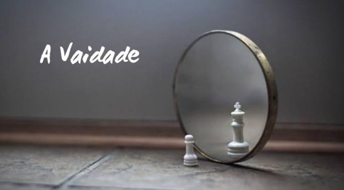 A Vaidade