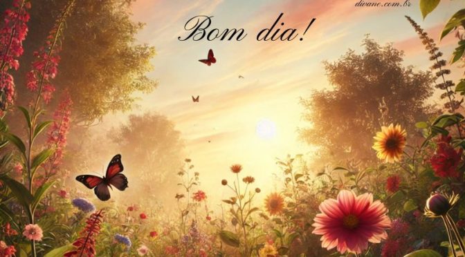 Bom dia!